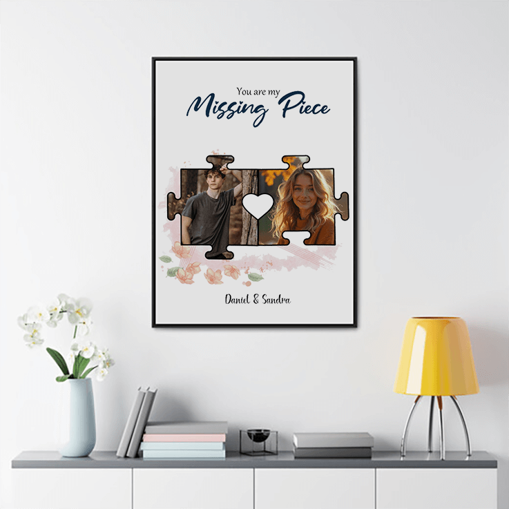 Make oneYou are my Missing Piece, Custom Framed Canvas Print, Personalized Photo Posters, Anniversity Gift, Gift for Her - 